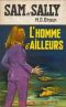 [Sam et Sally 45] • L’homme D’ailleurs